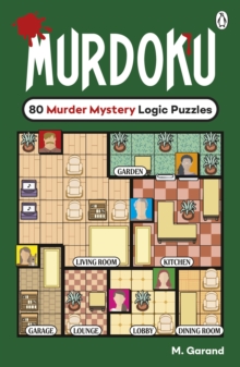 Murdoku : 80 Murder Mystery Logic Puzzles - 9781405985451