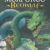 Beowulf : The epic Anglo-Saxon legend brilliantly retold by Michael Morpurgo, author of the international phenomeon WAR HORSE, fully illustrated for readers aged 8, 9, 10, 11 - 9781406348873