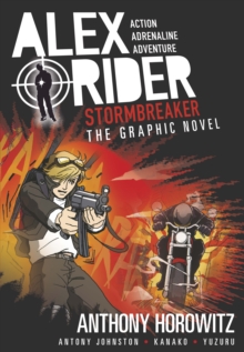 Stormbreaker Graphic Novel : A thrilling full-colour adaptation of the first book in the action-packed spy adventure series that has sold over 21 million copies worldwide - 9781406366327