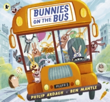Bunnies on the Bus : A rhyming picture book for babies and toddlers, perfect for summer holidays - 9781406394016
