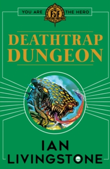 Fighting Fantasy : Deathtrap Dungeon - 9781407181271