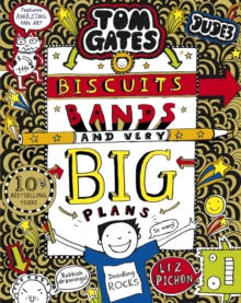 Tom Gates: Biscuits, Bands and Very Big Plans - 9781407189307
