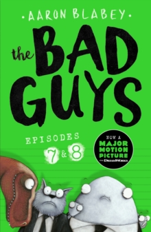 The Bad Guys: Episode 7&8 - 9781407193380