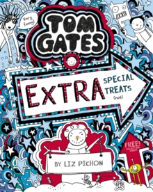 Tom Gates: Extra Special Treats (not) - 9781407193489