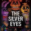 The Silver Eyes Graphic Novel - 9781407198460