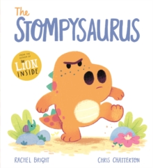 A DinoFeelings Book: The Stompysaurus - 9781408356166