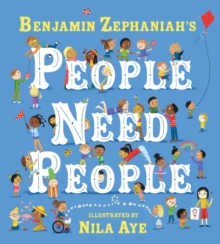 People Need People : The award winning picture book poem from legendary poet Benjamin Zephaniah