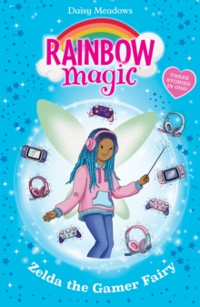 Rainbow Magic: Zelda the Gamer Fairy - 9781408369524