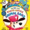 The Big-Time Boogie-Woogie Animal Band