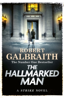 The Hallmarked Man : Cormoran Strike Book 8