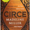 Circe : The stunning new anniversary edition from the author of international bestseller The Song of Achilles