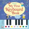My First Keyboard Book - 9781409582403