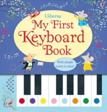 My First Keyboard Book - 9781409582403