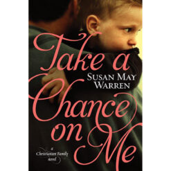 Take A Chance On Me (1 Christiansen Family)(Paperback)