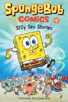SpongeBob Comics: Book 1: Silly Sea Stories - 9781419723193