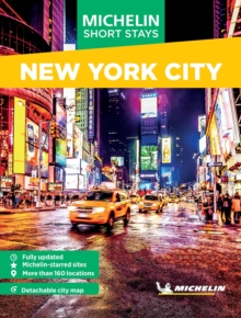 Michelin Travel Guides Short Stays: New York City : Fully Updated and Includes Detachable Map - 9781419784286