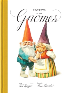 Secrets of the Gnomes - 9781419784637