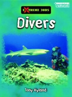 Extreme Jobs: Divers
