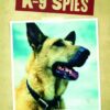 K-9 Spies