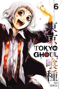 Tokyo Ghoul, Vol. 6 - 9781421580418