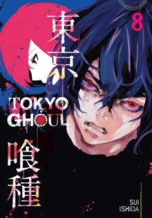 Tokyo Ghoul, Vol. 8 - 9781421580432