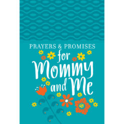 Prayers & Promises For Mommy And Me (Imitation Leather)
