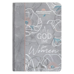 A Little God Time For Women (Morning & Evening Devotional)(Imitation Leather)