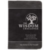 The Wisdom Challenge: Experience The Life-Changing Power Of Proverbs (Imitation Leather)