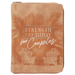 Strength For Today For Couples: 365 Devotions (Ziparound Devotionals)(Imitation Leather)