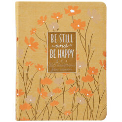 Be Still And Be Happy: 365 Devotions For Women (Imitation Leather)