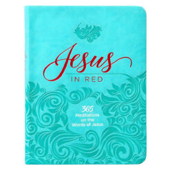 Jesus In Red: 365 Meditations On The Words Of Jesus (Imitation Leather)