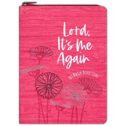 Lord Its Me Again: 365 Daily Devotions (Imitation Leather)