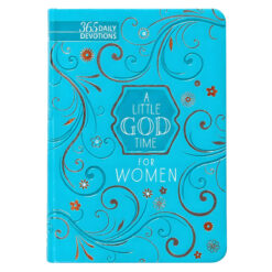 A Little God Time For Women: 365 Daily Devotions (Imitation Leather)