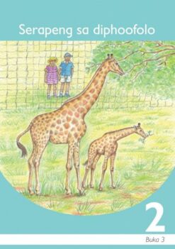 Serapeng Sa Diphoofolo Sesotho Grade 2 Book 3