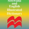 Macmillan Setswana And English Illustrated Dictionary