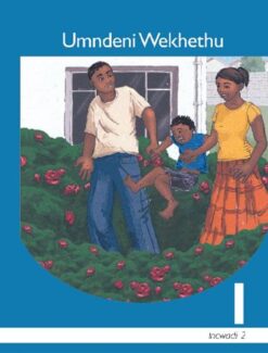 Umndeni Wekhethu Isindebele Ibanga 1 Sigaba 2 Incwadi Yokufunda
