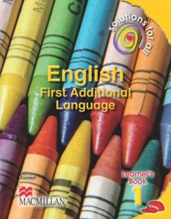 Solutions For All English First Additional Language Grade 1 Learner'S Book