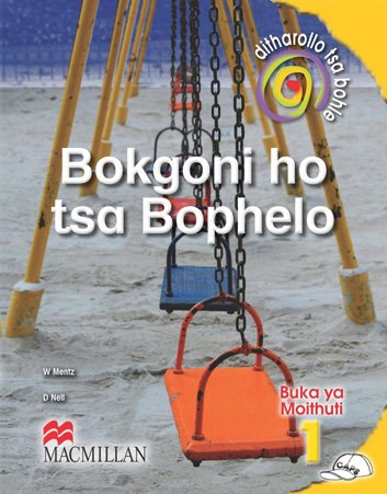 Ditharollo Tsa Bohle Bokgoni Ho Tsa Bophelo Kereiti 1 Buka Ya Moithuti