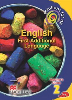 Solutions For All English First Additional Language Grade 2 Teacher'S Guide