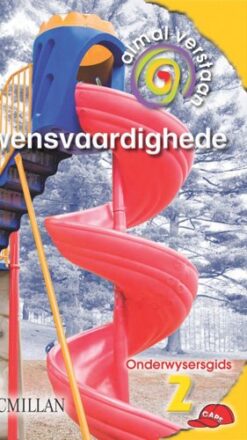 Almal Verstaan Lewensvaardighede Graad 2 Onderwysersgids