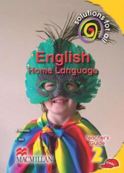 Solutions For All English Home Language Grade 2 Teacher'S Guide