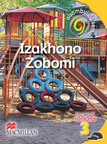 Isisombululo Sethu Izakhono Zobomi Ibanga 3 Incwadi Yomfundi