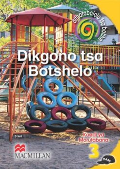 Ditharabololo Tsa Botlhe Dikgono Tsa Botshelo Kereiti 3 Kaedi Ya Morutabana