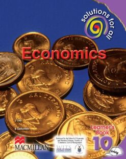 Solutions For All Economics Grade 10 Learner'S Book