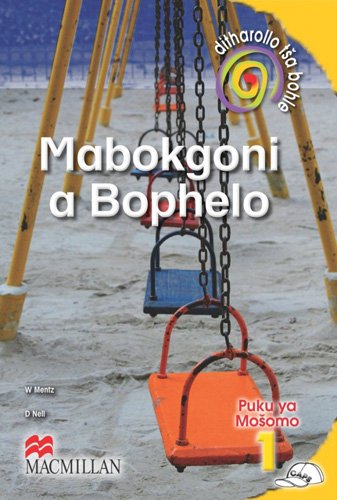 Ditharollo Tša Bohle Mabokgoni A Bophelo Kreiti 1 Puku Ya Mošomo