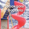 Ditharollo Ta Bohle Mabokgoni A Bophelo Kreiti 2 Puku Ya Moomo