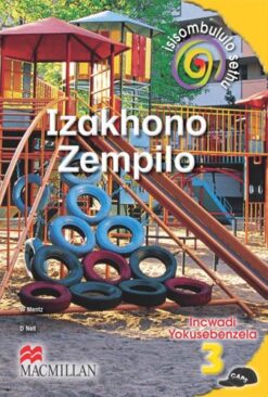 Isisombululo Sethu Izakhono Zobomi Ibanga 3 Incwadi Yomsebenzi