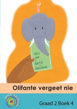 Almal Verstaan Afrikaans Huistaal Graad 2 Intermediate Olifante Vergeet Nie