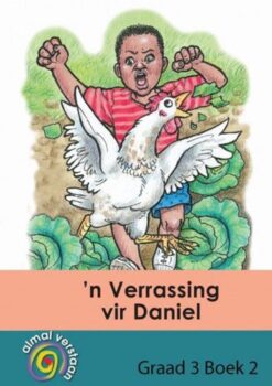Almal Verstaan Afrikaans Huistaal Graad 3 Beginner 'N Verrassing Vir Daniel