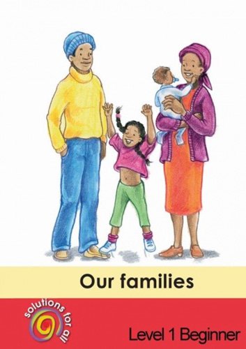 Solutions For All English Home Language Grade 1 Beginner Our Families